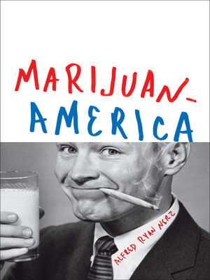 cover image of Marijuanamerica